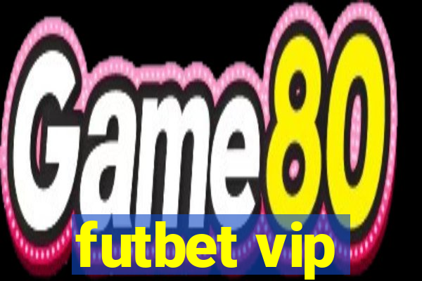 futbet vip